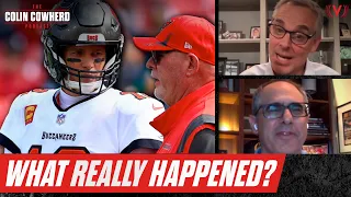 What led to Bruce Arians retiring and Tom Brady's Bucs frustrations | The Colin Cowherd Podcast