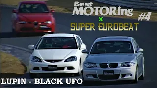 Best MOTORing x Super Eurobeat #4 | Tsukuba Hot Hatch Battle 2006 (Lupin - Black U.F.O.)