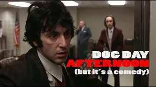 Dog Day Afternoon TRAILER (comedy style) - Al Pacino Movie