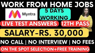 Myntra Hiring|Live test|Work From Home Jobs|12th Pass|No Interview|Online jobs2024