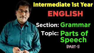 Intermediate First Year English || Parts of Speech (Part-1)