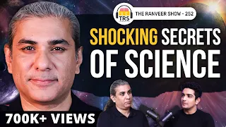 Mysteries Of The Universe - Broken Down By Science | Abhijit Chavda | The Ranveer Show 252