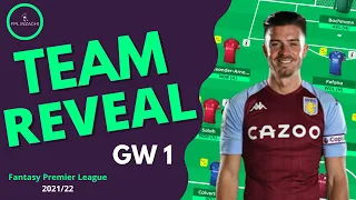 FPL GW 1 TEAM REVEAL | Fantasy Premier League Tips 2021/22