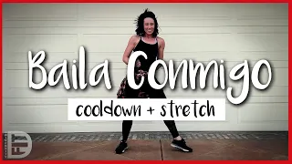 Baila Conmigo - Selena Gomez - Cooldown + Stretch || DanceFit University