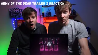 Army of the Dead | Official Trailer 2 | Reaction