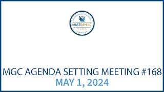 MGC Agenda Setting Meeting – May 1, 2024