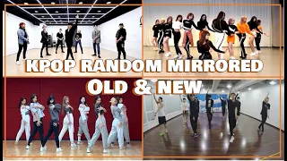 [MULTISTAN] KPOP RANDOM DANCE MIRRORED - Old & NEW