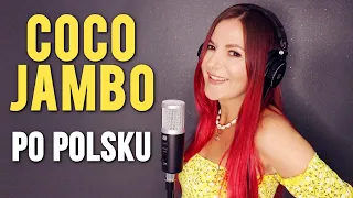 COCO JAMBO - Mr. President PO POLSKU | Kasia Staszewska COVER