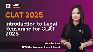 CLAT 2025 Legal Reasoning Strategy | Introduction to Legal Reasoning for CLAT 2025 | #clatexam