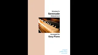 Schubert's Serenade arranged for easy piano