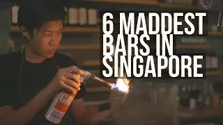 The 6 Maddest Bars in Singapore