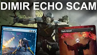 LISTEN FOR THE ECHO! Legacy Dimir Echo of Eons Combo Scam. Bowmaster Wheels with Dark Ritual MTG