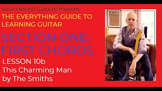 THIS CHARMING MAN by The Smiths. Guitar Chords Tuition with Steve Fletcher - Guitarist