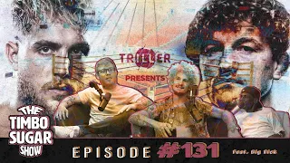 EP.131 Guest: Big Rick, Jake Paul Vs Ben Askren Prediction, Petr Yan Vs Suga