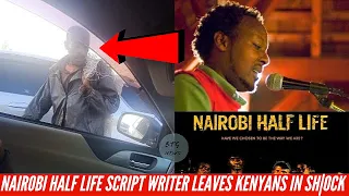 NAIROBI HALF LIFE MOVIE SCRIPTWRITER LEAVES KENYANS IN SH|OCK AFTER HIS VIDEO SURFACED ONLINE!