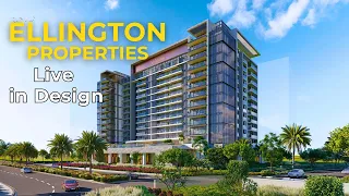 Ultimate Luxury and Modern Apartments for Sale by Ellington Properties in Dubai Real Estate Market