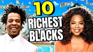 Top 10 richest black family in the world 2024