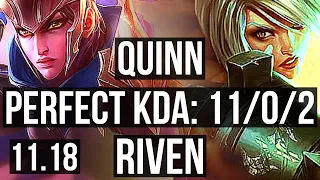 QUINN vs RIVEN (TOP) | 11/0/2, 7 solo kills, 1200+ games, 1.7M mastery | EUW Grandmaster | v11.18