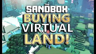 🔥 The Sandbox 🔥 LAND Is HYPE Right NOW! | I'm Buying! | Can Virtual LAND Make You A MILLIONAIRE?