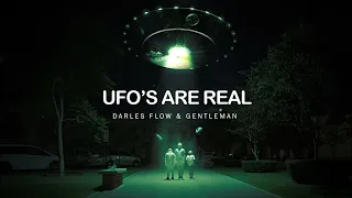 Darles Flow, Gentleman - Ufo's Are Real (Original Mix)