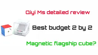 Qiyi Ms 2×2 review ||Best budget magnetic 2×2 cube?