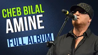 Cheb Bilal - Amine Ya rebbi Amine