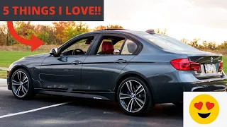 5 THINGS I LOVE ABOUT MY BMW 340i!!