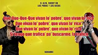 El Alfa, Rochy Rd - Los Pobres Y Los Ricos (KARAOKE + INSTRUMENTAL + FLP) 2023