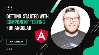 Getting Started with Angular Component Testing