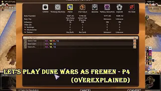 Let's Play Dune Wars as Fremen - 4 (overexplained/tutorial)