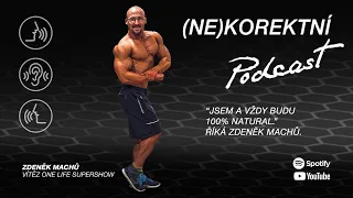 "Jsem a vždy budu 100% natural," říká Zdeněk Machů, vítěz ONE LIFE SUPERSHOW.