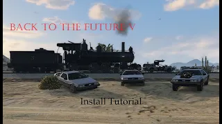 GTAV Back to the Future Mod Install Tutorial