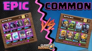 Clash Royale - *EPICS V's COMMONS* - Who will WIN!? (ULTRA HD)