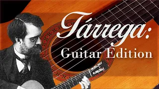 Tárrega: Guitar Edition