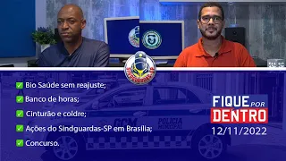 FIQUE POR DENTRO | SINDGUARDAS-SP | PROGRAMA 200 (12/11/2022)