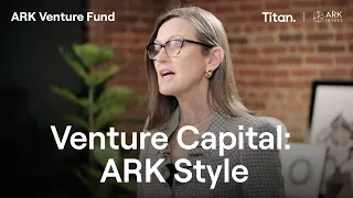 Understanding the ARK Venture Fund with Cathie Wood