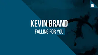 Kevin Brand - Falling For You [FREE DOWNLOAD]