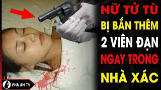 Buổi hành quyết rợn người : Kỳ án nữ sát nhân xinh đẹp hồi sinh sau khi bị hành quyết | Phá án TV