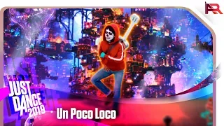 Just Dance 2019 - Un Poco Loco