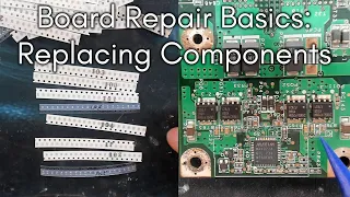 Board Repair Basics #11 - Finding replacement components