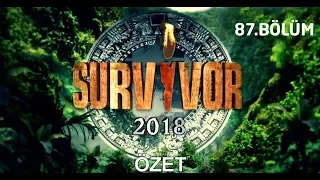 Survivor 2018 | 87. bölüm özeti