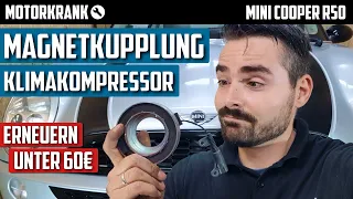 Check A/C Compressor, Replace Magnetic Clutch - MINI COOPER R50 (R52 R53)