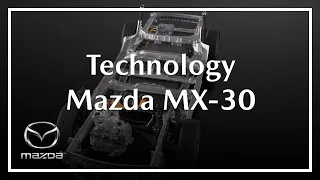 All-new Mazda MX-30 | Technology