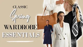 10 Classic SPRING wardrobe essentials that never go out of style