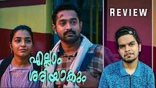 Ellam Sheriyakum Malayalam Movie Review By Ubais Marly | Binge Label