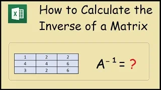 How to calculate and create an inverse matrix in Excel