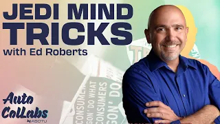 Jedi Mind Tricks with Ed Roberts | Auto Collabs