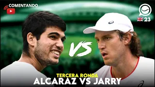 🔴 CARLOS ALCARAZ - NICO JARRY [3R WIMBLEDON] - COMENTANDO EN DIRECTO