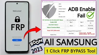 2023 ! All Samsung Android 11/12 /13 Frp Bypass/Unlock One Click Tool - Fix ADB Enable Fail