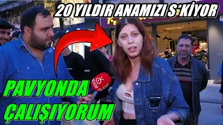 PAVYONDA ÇALIŞIYORUM | 20 Yıldır Anamızı S*kti | SOKAK RÖPORTAJLARI [4K]